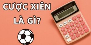 Cược Xiên Bóng Đá - Hướng Dẫn Cá Cược Nâng Cao Hiệu Quả