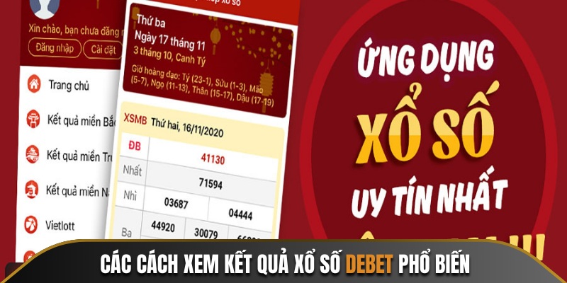 Giải đáp xem kết quả xổ số Debet ở đâu chính xác?