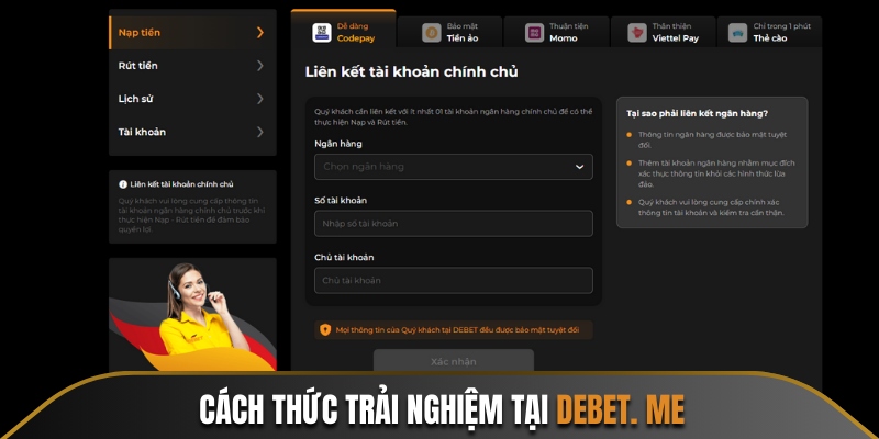 Hướng dẫn quy trình trải nghiệm dịch vụ trên Debet