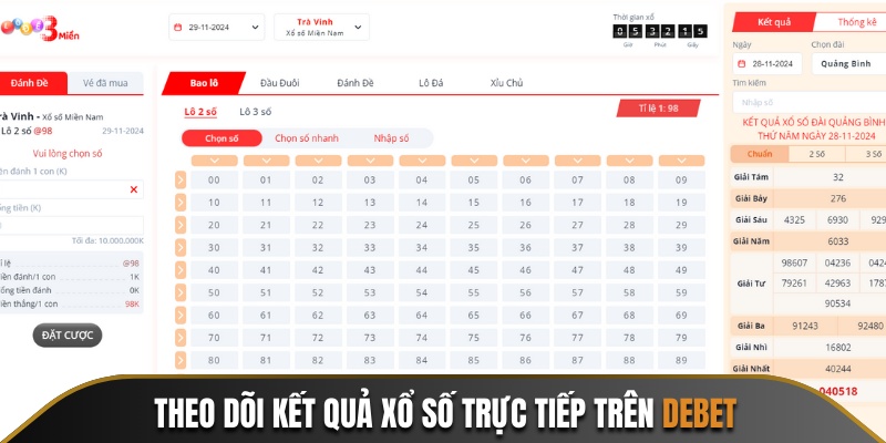 Theo dõi KQXS trực tiếp trên Debet cực kỳ dễ dàng